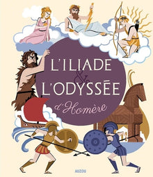 L'Iliade et L'Odyssée d'Homère
