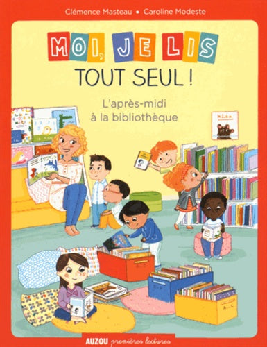 Moi je lis tout seul - Tome 2 L'après-midi à la bibliothèque