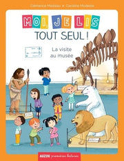 MOI, JE LIS TOUT SEUL - LA VISITE AU MUSEE (COLL. PREMIERES LECTURES)