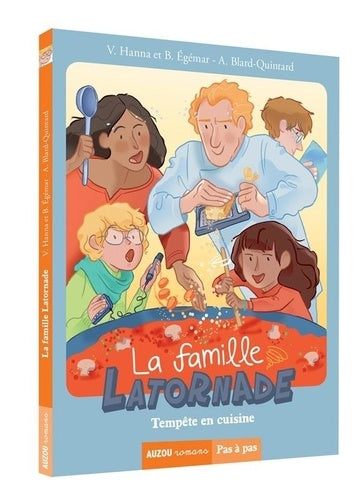 La famille Latornade : Tempête en cuisine