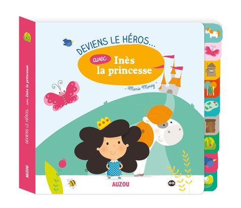 deviens le heros avec ines la princesse