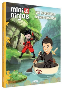 Mini Ninjas : Une effroyable transformation