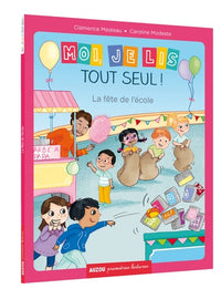 Moi je lis tout seul - Tome 12 La fête de l'école