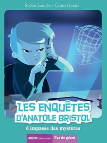Les enquêtes d'Anatole Bristol - tome 6, 6, impasse des mysteres