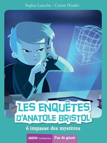 Les enquêtes d'Anatole Bristol - tome 6, 6, impasse des mysteres