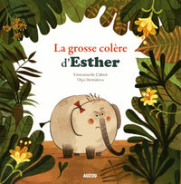 Mes p'tits albums - La grosse colere d'Esther