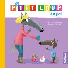 P'tit Loup est poli