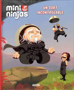 Mini ninjas, Tome 8 - Un sort incontrôlable