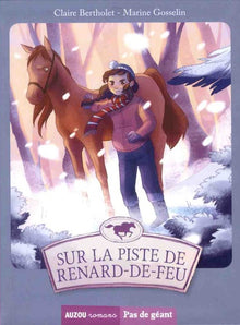 Les aventures d'Esther et Colin, tome 4 : Sur la piste de Renard-de-Feu
