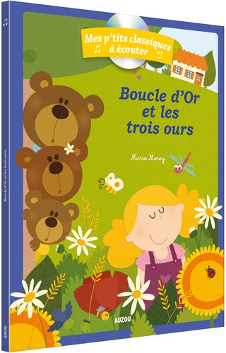 Mes p'tits classiques à écouter - Boucle d'or et les trois ours