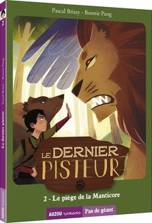 Le dernier pisteur - Tome 2 le piège de la manticore