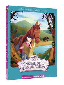 Esther et Colin. Tome 5, l'énigme de la grande course