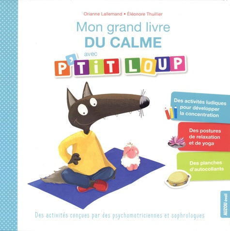 Mon grand livre du calme avec P'tit Loup