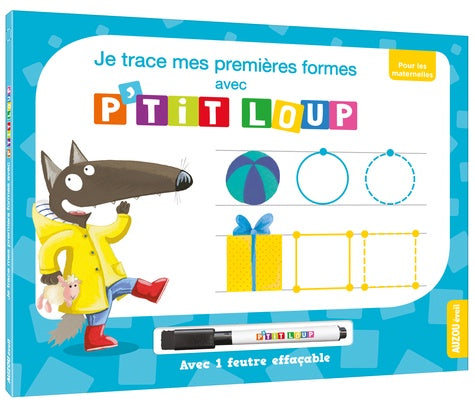 Je trace mes premières formes avec p'tit loup