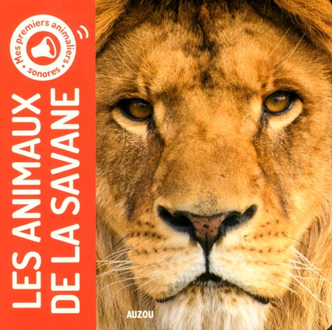 Mes premiers animaliers sonores - Les animaux de la savane