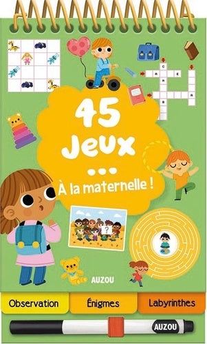 45 jeux... à la maternelle !