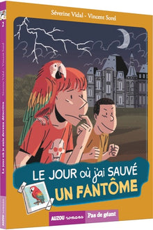 Le jour où... j'ai sauvé un fantôme