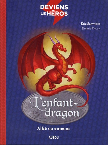 L'ENFANT-DRAGON - ALLIE OU ENNEMI