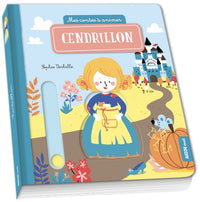 Mes contes à animer - Cendrillon