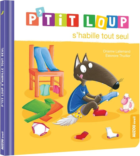 P'tit Loup : P'tit Loup s'habille tout seul