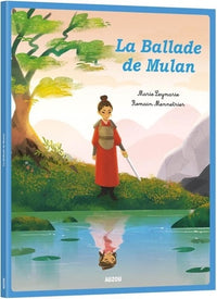 Les p'tits classiques - La ballade de Mulan