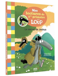 Mes lectures de 1re primaire avec Loup - Le secret de Joshua