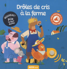 Drôles de cris à la ferme