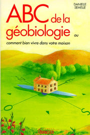 ABC de la géobiologie