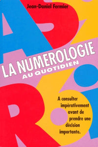 La numérologie au quotidien