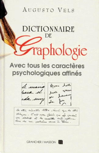 Dictionnaire de graphologie et des termes psychologiques correspondants