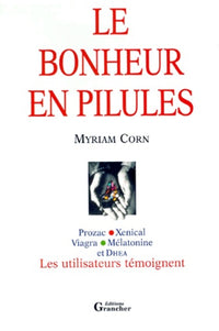 Le bonheur en pilules