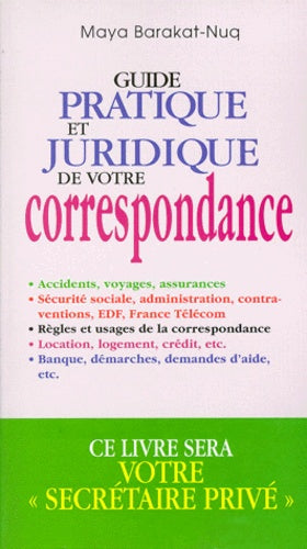 Guide pratique et juridique de votre correspondance