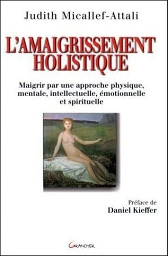 L'amaigrissement holistique