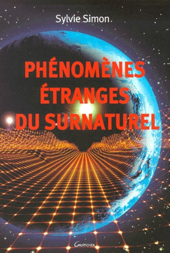 Phénomènes étranges du surnaturel