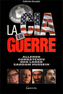 La CIA en guerre