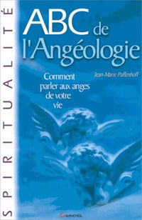 abc de l'angéologie