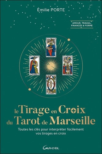 Le tirage en croix du Tarot de Marseille