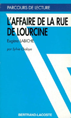 L'AFFAIRE DE LA RUE LOURCINE - PARCOURS DE LECTURE