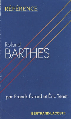 ROLAND BARTHES-COLLECTION REFERENCE