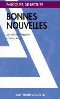 BONNES NOUVELLES-PARCOURS DE LECTURE