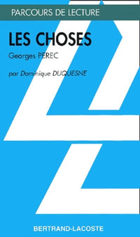 Les choses - Parcours de lecture