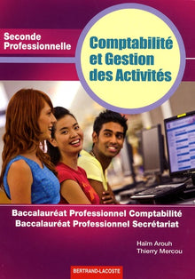 Comptabilité et Gestion des Activités 2de Professionnelle