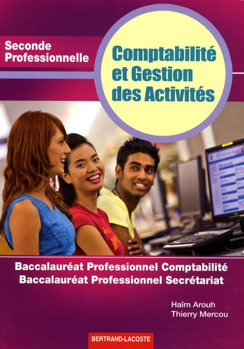 Comptabilité et Gestion des Activités 2de Professionnelle