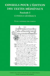 Conseils pour l'édition de textes medievaux