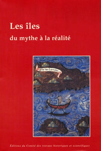 Les îles, du mythe à la réalité