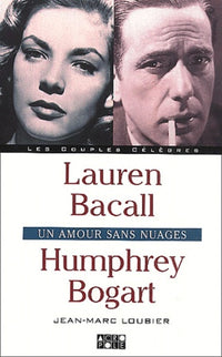 Laurent Bacall, Humphrey Bogart