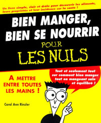 Bien manger, bien se nourrir