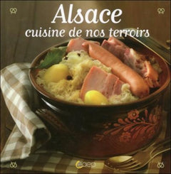 Alsace cuisine de nos terroirs