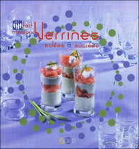 Verrines salées & sucrées