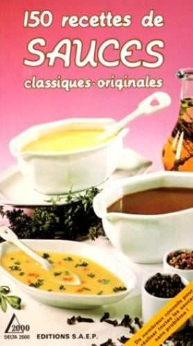 150 recettes de sauces